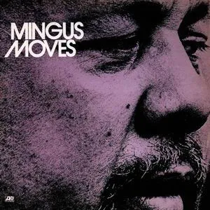 Mingus moves